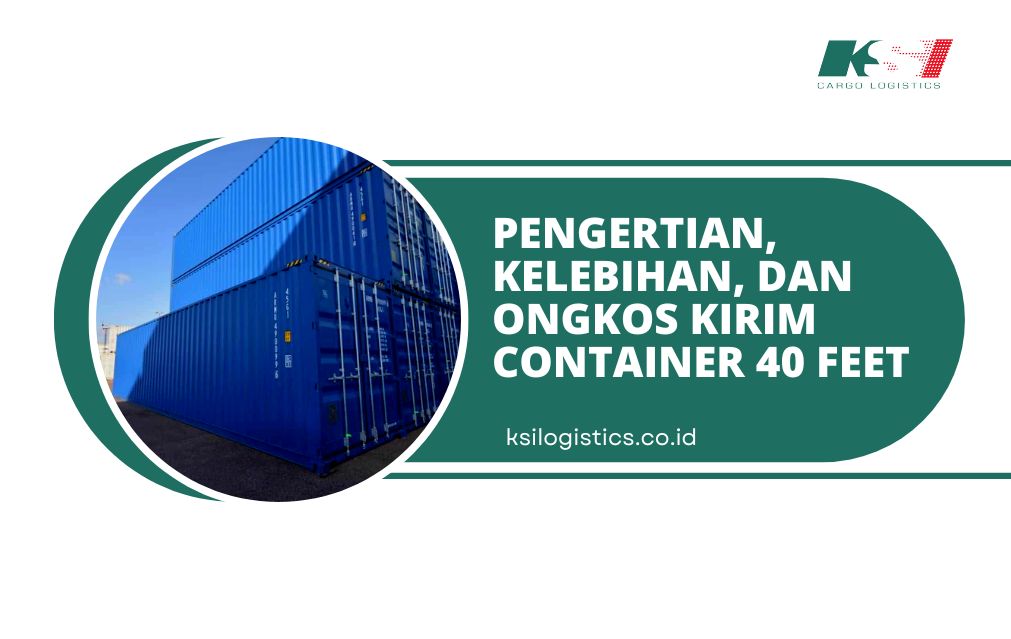 ongkos-kirim-container-40-feet